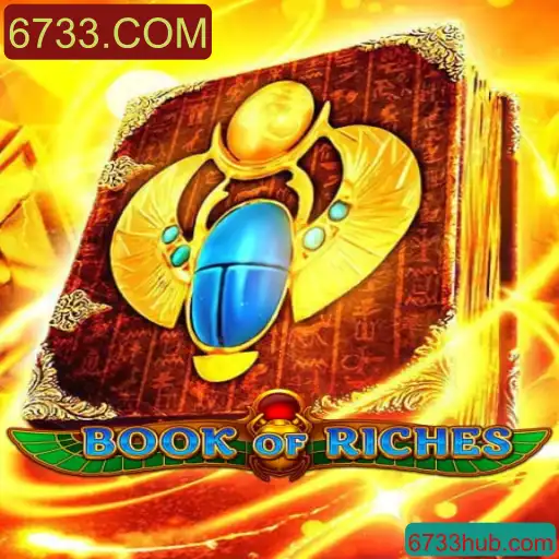 Descubra o Fascinante Mundo de BookofRiches no Universo 6733.COM